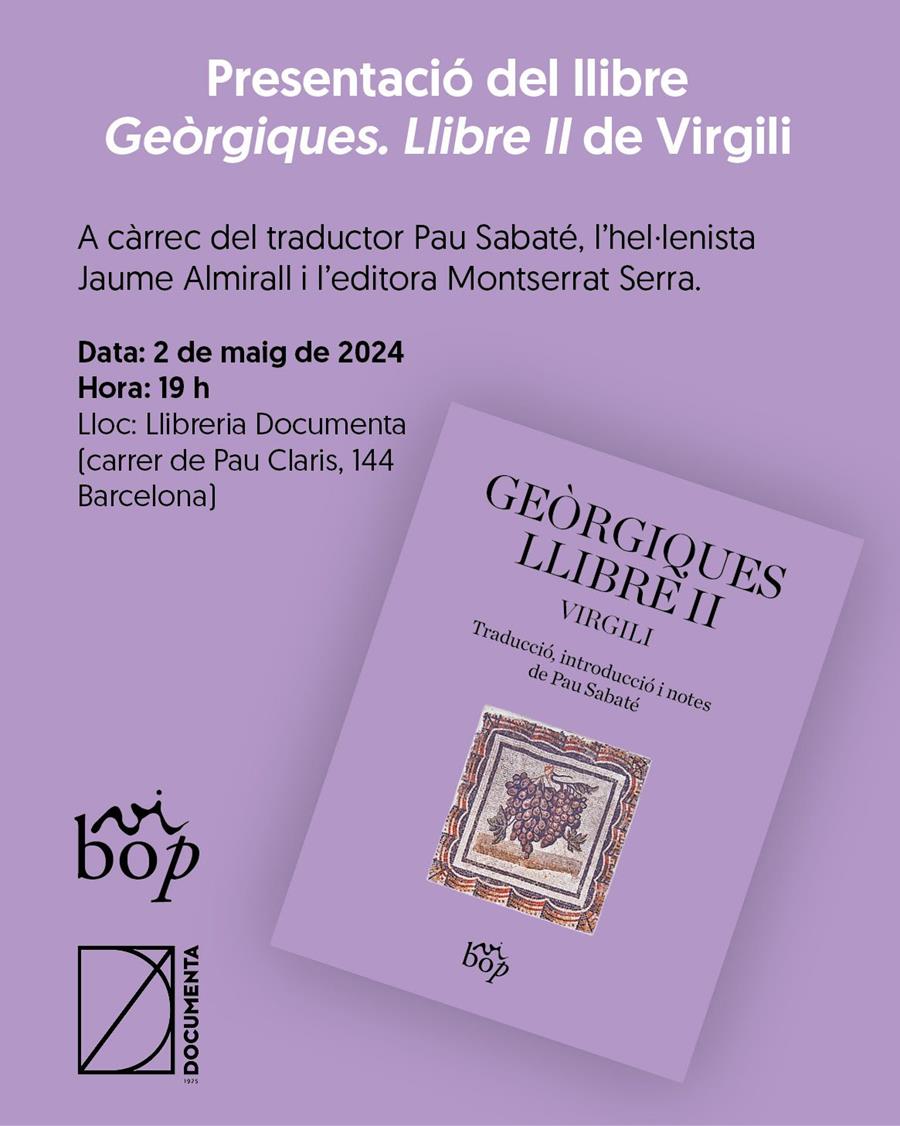 Presentació «Geòrgiques. Llibre II» de Virgili. Traducció de Pau Sabaté  - 