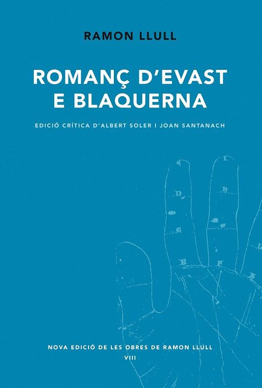 ROMANÇ D'EVAST E BLAQUERNA | 9788498831733 | LLULL