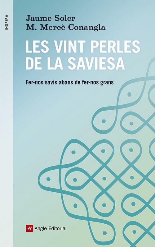 LES VINT PERLES DE LA SAVIESA | 9788416139170 | SOLER/ CONANGLA