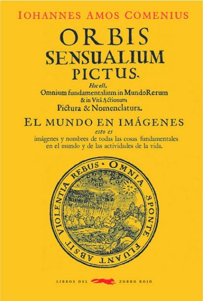 ORBIS SENSUALIUM PICTUS (CASTELLANO) | 9788494773464 | COMENIUS, IOHANNES AMOS