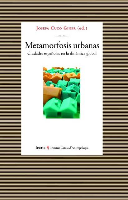 METAMORFOSIS URBANAS | 9788498884784 | VARIOS AUTORES