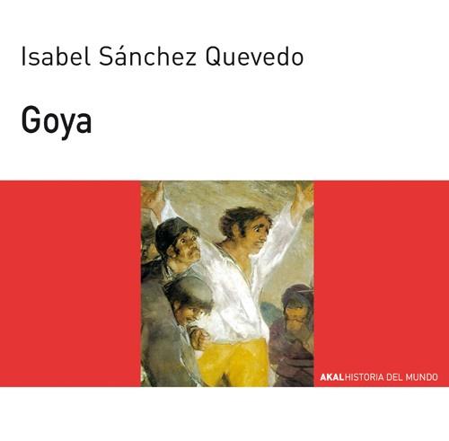 GOYA | 9788446006060 | SÁNCHEZ QUEVEDO, M.ª ISABEL