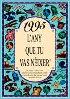 L´ANY QUE TU VAS NEIXER 1995 | 9788489589797 | COLLADO BASCOMPTE, ROSA