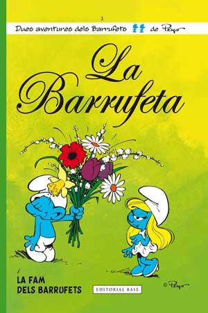 LA BARRUFETA | 9788415267560 | DELPORTE, YVAN/CULLIFORD, PIERRE (PEYO)