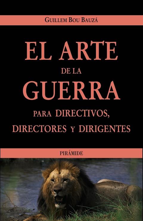 EL ARTE DE LA GUERRA PARA DIRECT | 9788436818802 | BOU BAUZß, GUILLEM