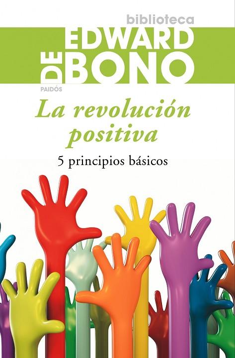 LA REVOLUCION POSITIVA | 9788449324765 | BONO