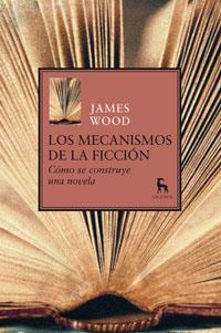 LES MECANISMOS DE LA FICCION | 9788424936105 | WOOD