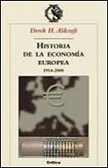 Hª DE LA ECONOMIA EUROPEA 1914- | 9788484324669 | ALDCROFT