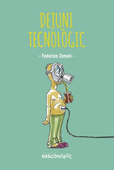 DEJUNI TECNOLOGIC | 9788418283352 | ZENENI, FEDERICO