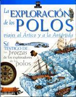 LA EXPLORACION DE LOS POLOS | 9788434864047 | VARIOS