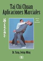 TAI CHI CHUAN APLICACIONES MARCI | 9788489897380 | JWING MING