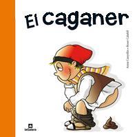 EL CAGANER | 9788424631949 | VARIS