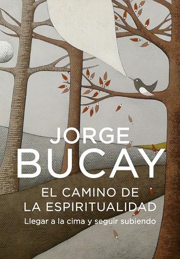 EL CAMINO DE LA ESPIRITUALIDAD | 9788425343636 | BUCAY