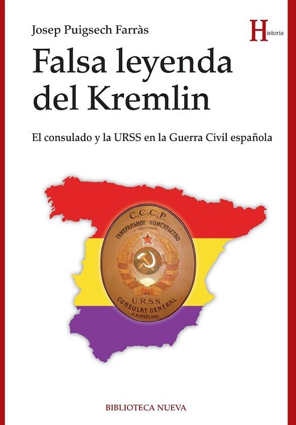 FALSA LEYENDA DEL KREMLIN | 9788499407418 | PUIGSECH FARRAS,JOSEP