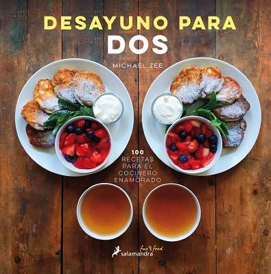 DESAYUNO PARA DOS | 9788416295111 | ZEE, MICHAEL