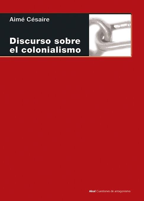 DISCURSO SOBRE EL COLONIALISMO | 9788446021674 | CESAIRE