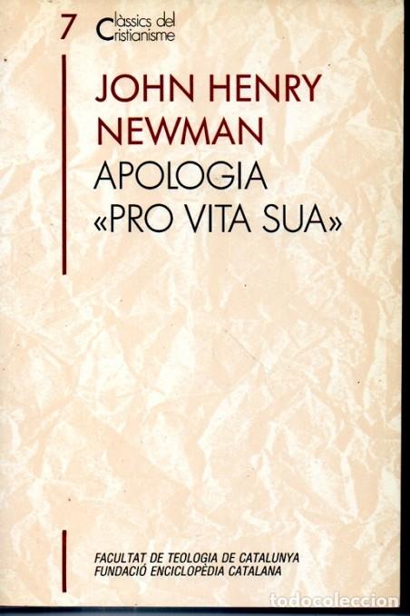 "APOLOGIA ""PRO VITA SUA""" *** SEGONA MA *** | 9788477390947