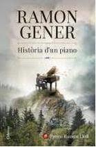 HISTÒRIA D'UN PIANO (EDICIÓ ESPECIAL TIQUET DAURAT) | 9788466432689 | GENER, RAMON