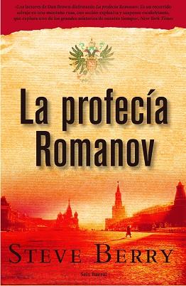 LA PROFECÍA ROMANOV | 9788432296604 | STEVE BERRY