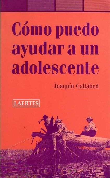 COMO PUEDO AYUDAR A UN ADOLESCEN | 9788475845265 | CALLABED