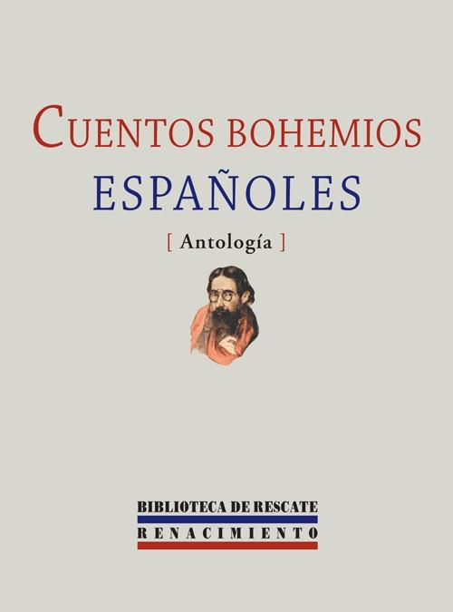 CUENTOS BOHEMIOS ESPAÑOLES | 9788484721543 | VARIOS AUTORES