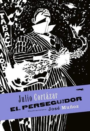 PERSEGUIDOR, EL (ILUSTRATA BOLSILLO) | 9788494164545 | MUÑOZ, JOSE