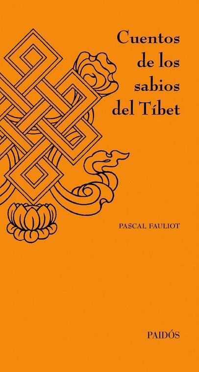 CUENTOS DE LOS SABIOS DEL TIBET | 9788449326233 | FAULIOT