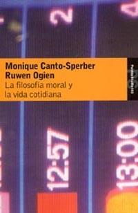 LA FILOSOFÍA MORAL Y LA VIDA.... | 9788449317569 | SPERBER/OGIEN