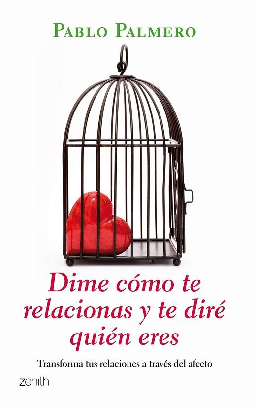 DIME COMO TE RELACIONAS | 9788408080190 | PALMERO