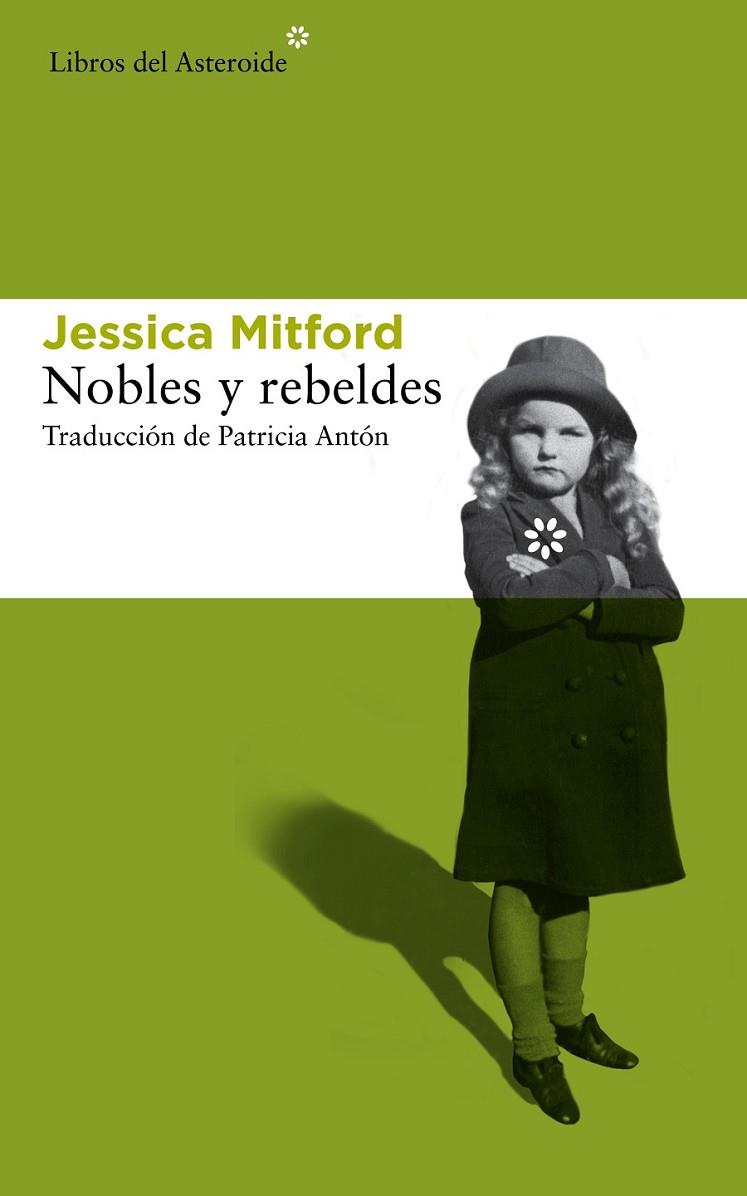 NOBLES Y REBELDES | 9788415625766 | MITFORD,JESSICA