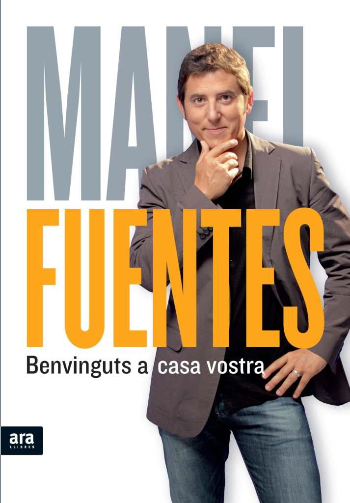 BENVINGUTS A CASA VOSTRA | 9788415224013 | FUENTES