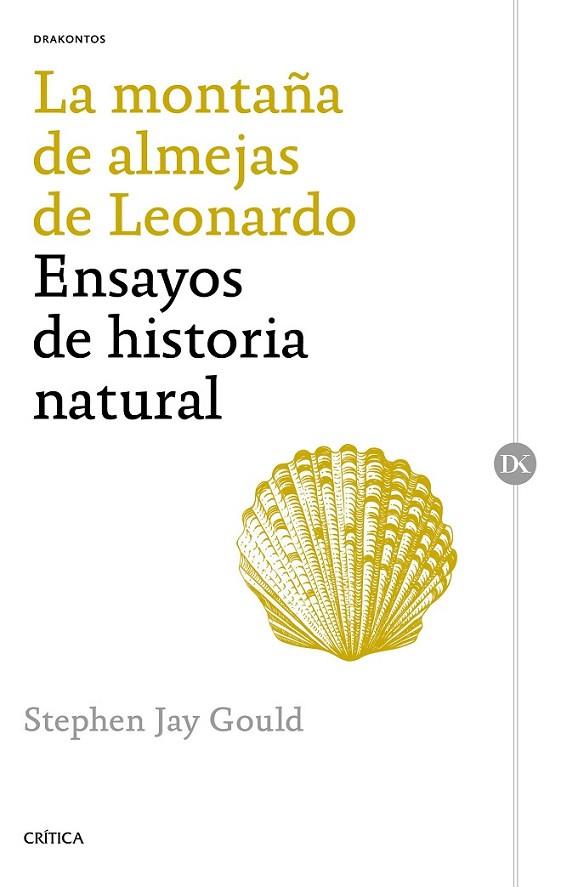 LA MONTAÑA DE ALMEJAS DE LEONARDO | 9788498929195 | JAY GOULD, STEPHEN