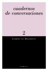 CUADERNOS DE CONVERSACIONES | 9788495881113 | BEETHOVEN