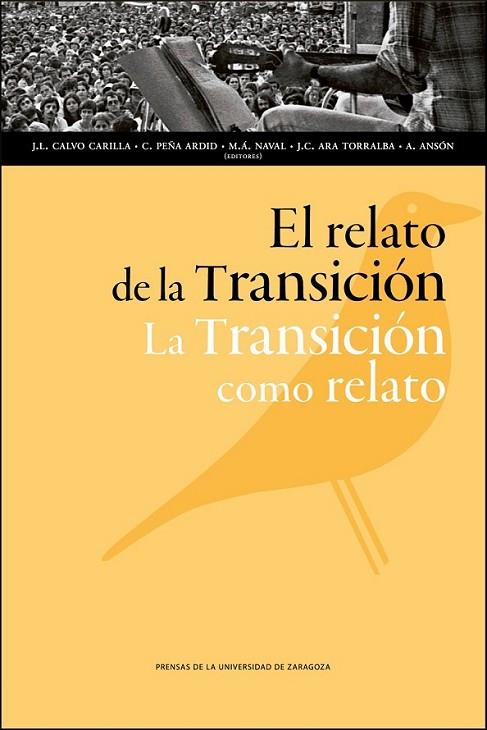 EL RELATO DE LA TRANSICIÓN. LA TRANSICIÓN COMO RELATO | 9788415538851 | CALVO CARILLA, JOSÉ LUIS