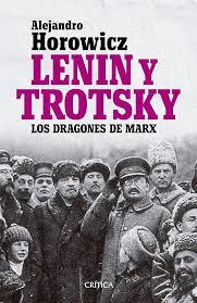 LENIN Y TROTSKY | 9789874479587 | HOROWICZ, ALEJANDRO