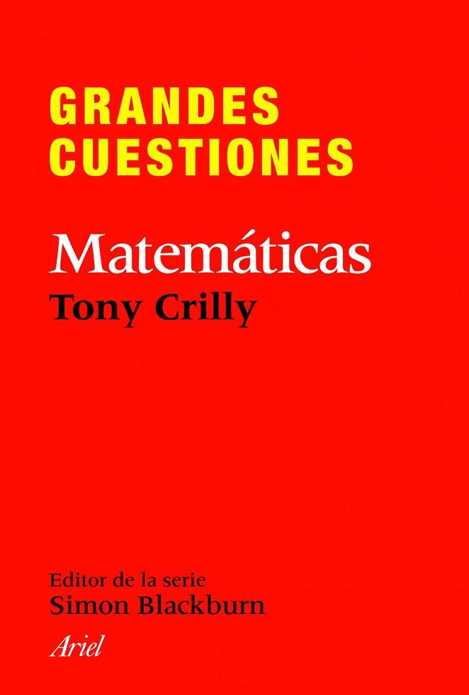 GRANDES CUESTIONES MATEMATICAS | 9788434413382 | CRILLY