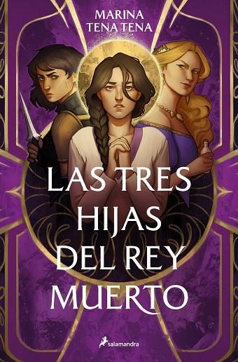 LAS TRES HIJAS DEL REY MUERTO | 9788419275790 | TENA TENA, MARINA