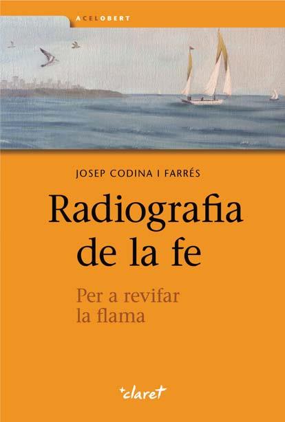 RADIOGRAFIA DE LA FE | 9788498466966 | CODINA