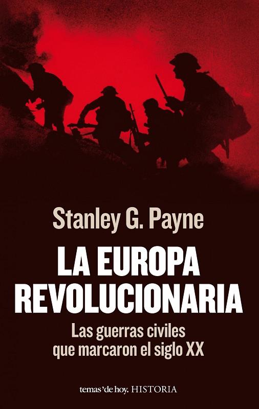 LA EUROPA REVOLUCIONARIA | 9788484609506 | PAYNE