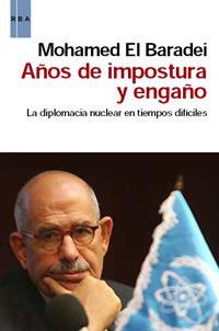 AÑOS DE IMPOSTURA Y ENGAÑO | 9788490060186 | EL BARADEI