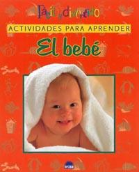 BEBE. ACTIVIDADES PARA APRENDER | 9788495456427 | MASSLER LEVIN