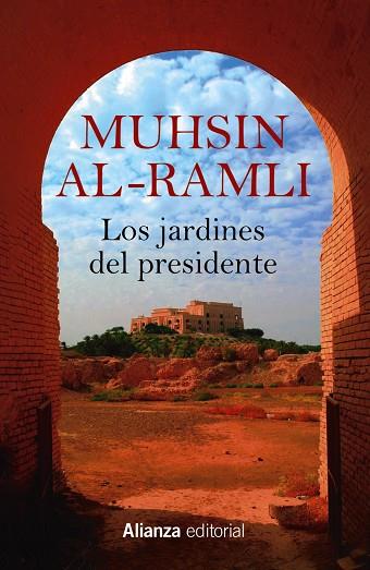 LOS JARDINES DEL PRESIDENTE | 9788411481007 | AL-RAMLI, MUHSIN