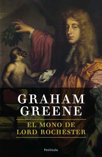 EL MONO DE LORD ROCHESTER | 9788483077870 | GREENE