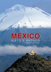 MEXICO VISTO Y ANDADO | 9788497853811 | SZALAY