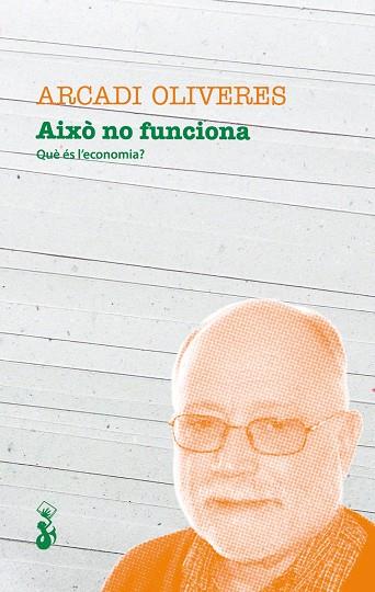 AIXO NO FUNCIONA | 9788415047568 | OLIVERES