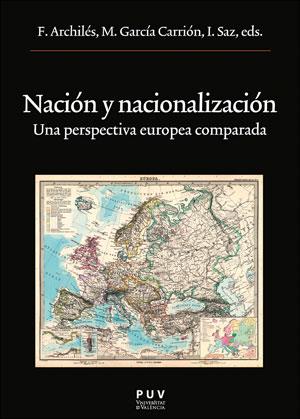 NACIÓN Y NACIONALIZACIÓN | 9788437091655 | DIVERSOS