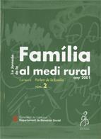 FAMILIA AL MEDI RURAL 1¬ JORNADA | 9788439356011 | DEPARTAMENT DE BENESTAR SOCIAL I FAMÍLES