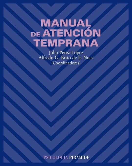 MANUAL DE ATENCION TEMPRANA | 9788436818482 | BRITO DE LA NUEZ, A.