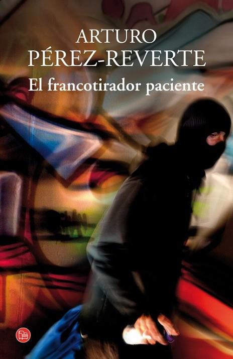 FRANCOTIRADOR PACIENTE,EL | 9788466328227 | PÉREZ-REVERTE,ARTURO