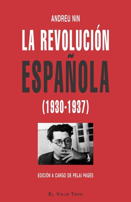 LA REVOLUCION ESPAÑOLA | 9788496831544 | NIN